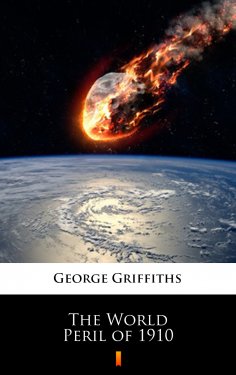 eBook: The World Peril of 1910