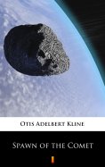 eBook: Spawn of the Comet