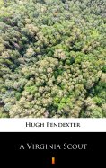 ebook: A Virginia Scout