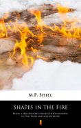 eBook: Shapes in the Fire