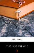 eBook: The Last Miracle