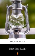 eBook: Did She Fall?