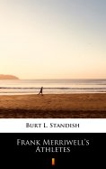 eBook: Frank Merriwell’s Athletes