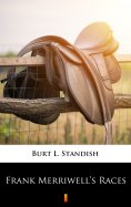 eBook: Frank Merriwell’s Races