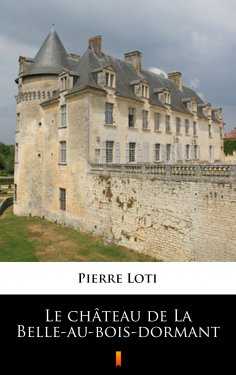 eBook: Le château de La Belle-au-bois-dormant