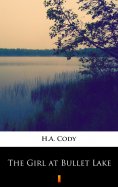 ebook: The Girl at Bullet Lake