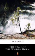 ebook: The Trail of the Golden Horn