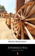 eBook: Athabasca Bill