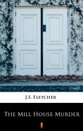 ebook: The Mill House Murder