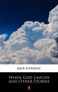 ebook: When God Laughs and Other Stories
