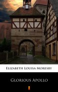 ebook: Glorious Apollo