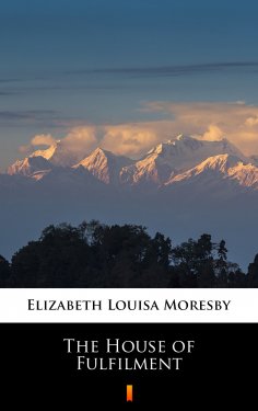 ebook: The House of Fulfilment