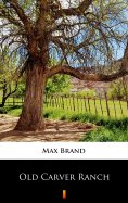 eBook: Old Carver Ranch
