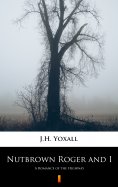 ebook: Nutbrown Roger and I