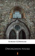 eBook: Dworzanin polski