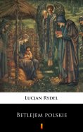 eBook: Betlejem polskie