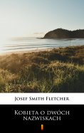 eBook: Kobieta o dwóch nazwiskach