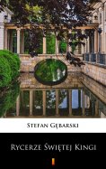 eBook: Rycerze Świętej Kingi