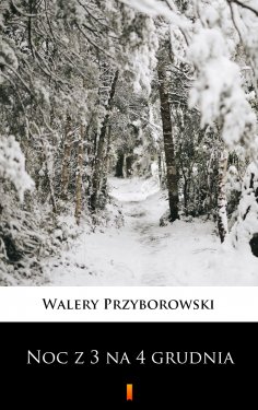 ebook: Noc z 3 na 4 grudnia