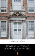ebook: Romans autora z bohaterką powieści