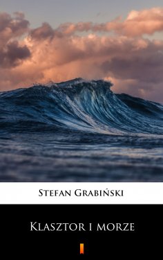 ebook: Klasztor i morze