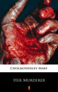 ebook: Her Murderer