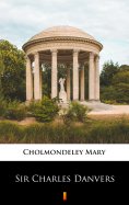 ebook: Sir Charles Danvers