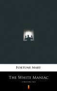eBook: The White Maniac