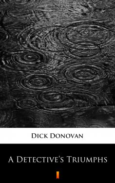 ebook: A Detective’s Triumphs