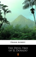 eBook: The Devil-Tree of El Dorado