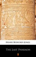ebook: The Last Pharaoh