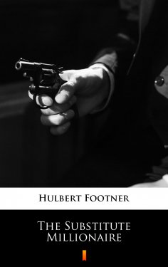 eBook: The Substitute Millionaire