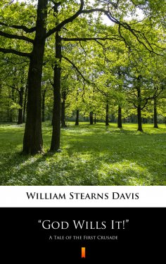 eBook: ”God Wills It! ”