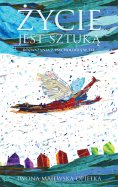 ebook: Życie jest sztuką