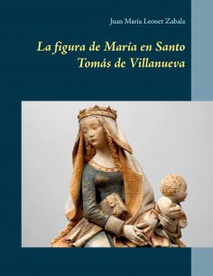 ebook: La figura de María en Santo Tomás de Villanueva