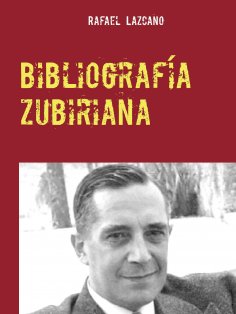 eBook: Bibliografía zubiriana (1913-2020)