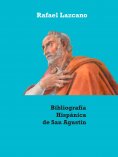 ebook: Bibliografía Hispánica de San Agustín (1502-2020)