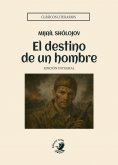 ebook: El destino de un hombre