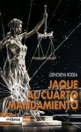 ebook: Jaque al cuarto mandamiento