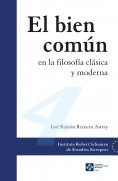 ebook: El bien común en la filosofía clásica y moderna