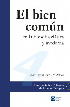 ebook: El bien común en la filosofía clásica y moderna
