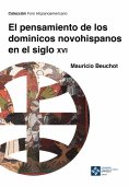 eBook: El pensamiento de los dominicos novohispanos e el siglo XVI