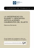 ebook: La modernidad en Suárez y Descartes: articulaciones cambiantes del sujeto