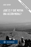 eBook: ¿Qué es y qué motiva una acción moral?