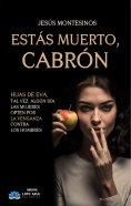 ebook: ESTÁS MUERTO, CABRÓN
