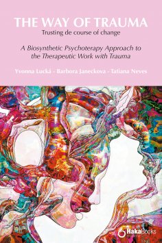 eBook: The way of trauma. Trusting the course of change