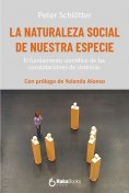 eBook: La naturaleza social de nuestra especie