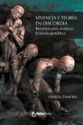 ebook: Vivencia y teoría en discordia