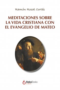 eBook: Meditaciones sobre la vida cristiana con el evangelio de Mateo