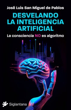 eBook: Desvelando la inteligencia artificial